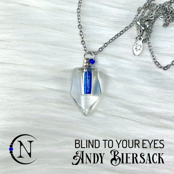 Blind To Your Eyes Holiday 2023 Vial Necklace by Andy Biersack ~ Limited Sale