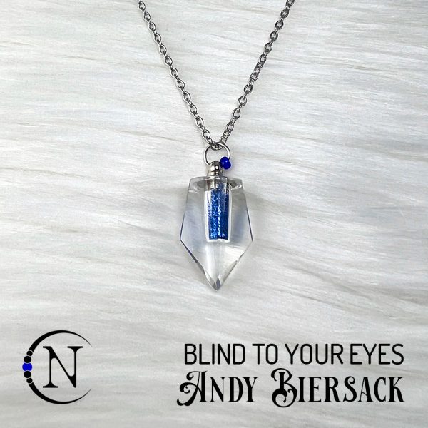 Blind To Your Eyes Holiday 2023 Vial Necklace by Andy Biersack ~ Limited Sale