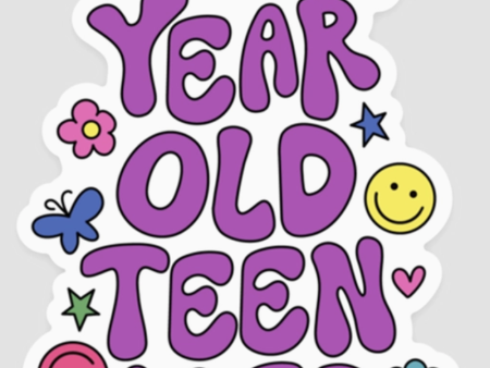 Trendy Sticker - 30 Year Old Teenager For Sale